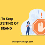 5 Ways To Stop Counterfeiting Of Your Brand